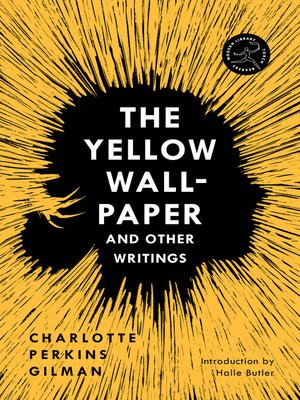 cover image of The Yellow Wall-Paper and Other Writings